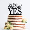 71C5JljlfaL._AC_SL1500_.jpg Acrylic Cake/Bouquet Topper -She Said Yes