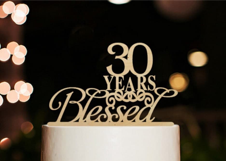acrylic-cake-topper-30-years-blessed.jpg