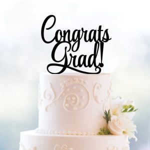 Acrylic Cake/Bouquet Topper - Congrats grad