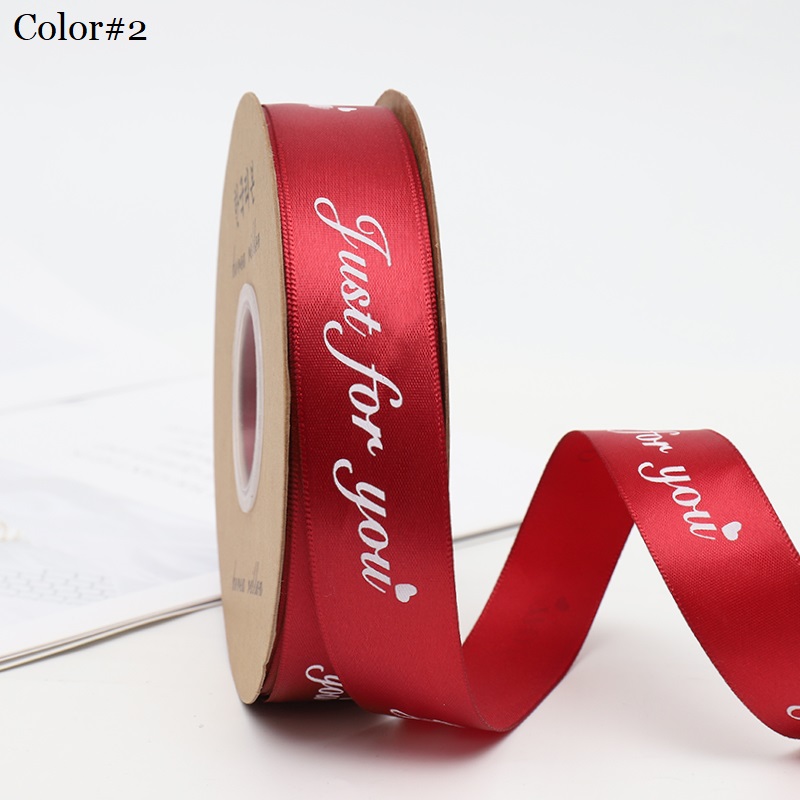 "Just For You" Satin Ribbon, 50 yards, 1 inch wide, Premium Quality - Various Colors